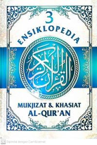 3 Ensiklopedia mukjizat dan khasiat al-qur'an