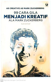 99 cara gila menjadi kreatif ala mark zuckerberg