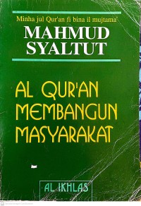 Image of Al-Qur'an Membangun Masyarakat
