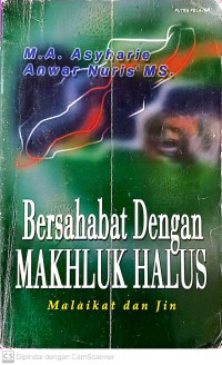 Bersahabat dengan makhluk halus