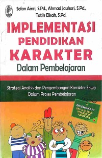 Implementasi Pendidikan Karakter Dalam Pembelajaran
