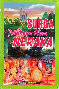 Image of Indahnya Surga Pedihnya siksa Neraka