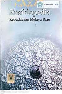 Jilid ii ensiklopedia kebudayaan melayu riau