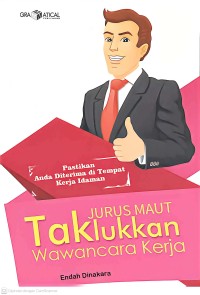 Image of Jurus Maut Taklukkan Wawancara Kerja