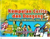 Image of Kumpulan cerita dan dongeng,sumatera,kalimantan, dan jawa