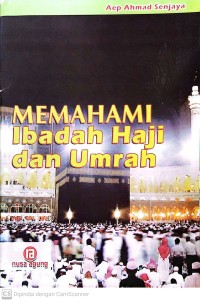 Image of Mamahami ibadah haji dan umrah