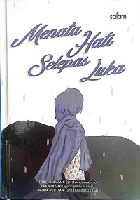 Image of Menata Hati Selepas Luka