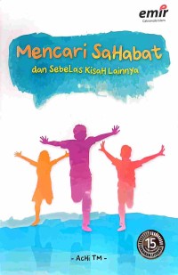 Mencari Sahabat dan Sebelas Kisah Lainnya