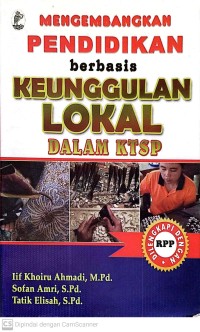 Mengembangkan pendidikan berbaris keunggulan lokal dalam ktsp