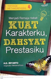 Image of Menjadi remaja hebat: kuat karakterku, dahsyat prestasi ku