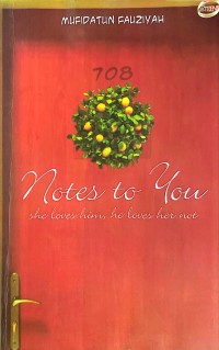 Notes To You