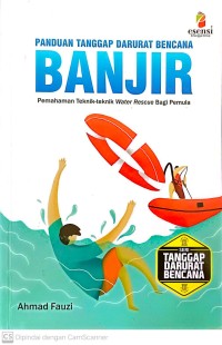 Panduan tanggap darurat bencana banjir