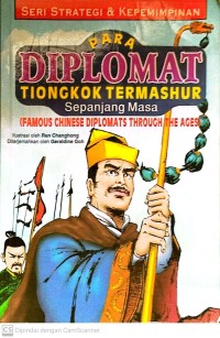 Para diplomat tiongkok termashur sepanjang masa
