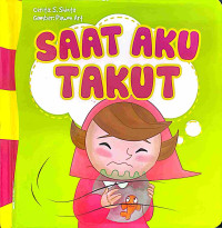 Image of Saat Aku Takut