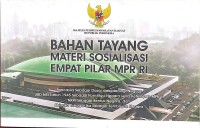 SOSIALISASI EMPAT PILAR MPR RI