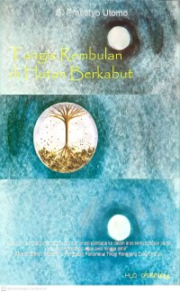 Image of Tangis Rembulan di Hutan Berkabut