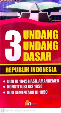 Tiga undang-undang dasar republik indonesia